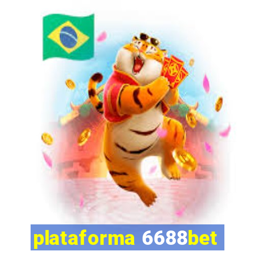 plataforma 6688bet
